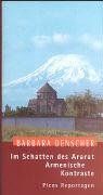 Im Schatten des Ararat: Armenische Kontraste