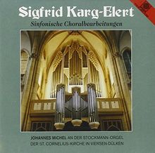 Sigfrid Karg-Elert Sinf.Choralbearbeitungen