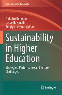 Sustainability in Higher Education: Strategies, Performance and Future Challenges (Strategies for Sustainability)