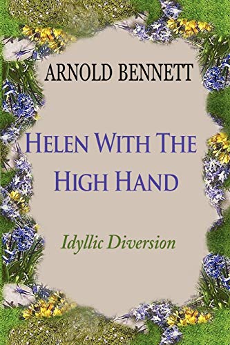 Helen With The High Hand