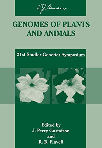 Genomes of Plants and Animals: 21St Stadler Genetics Symposium (Stadler Genetics Symposia Series)