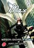 Max, Tome 3 : Mission : sauver le monde