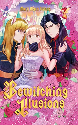 Bewitching Illusions: Yandere Prince