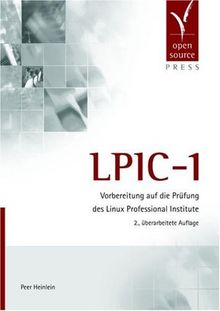 LPIC-1. Vorbereitung auf die Prüfung des Linux Professional Institute