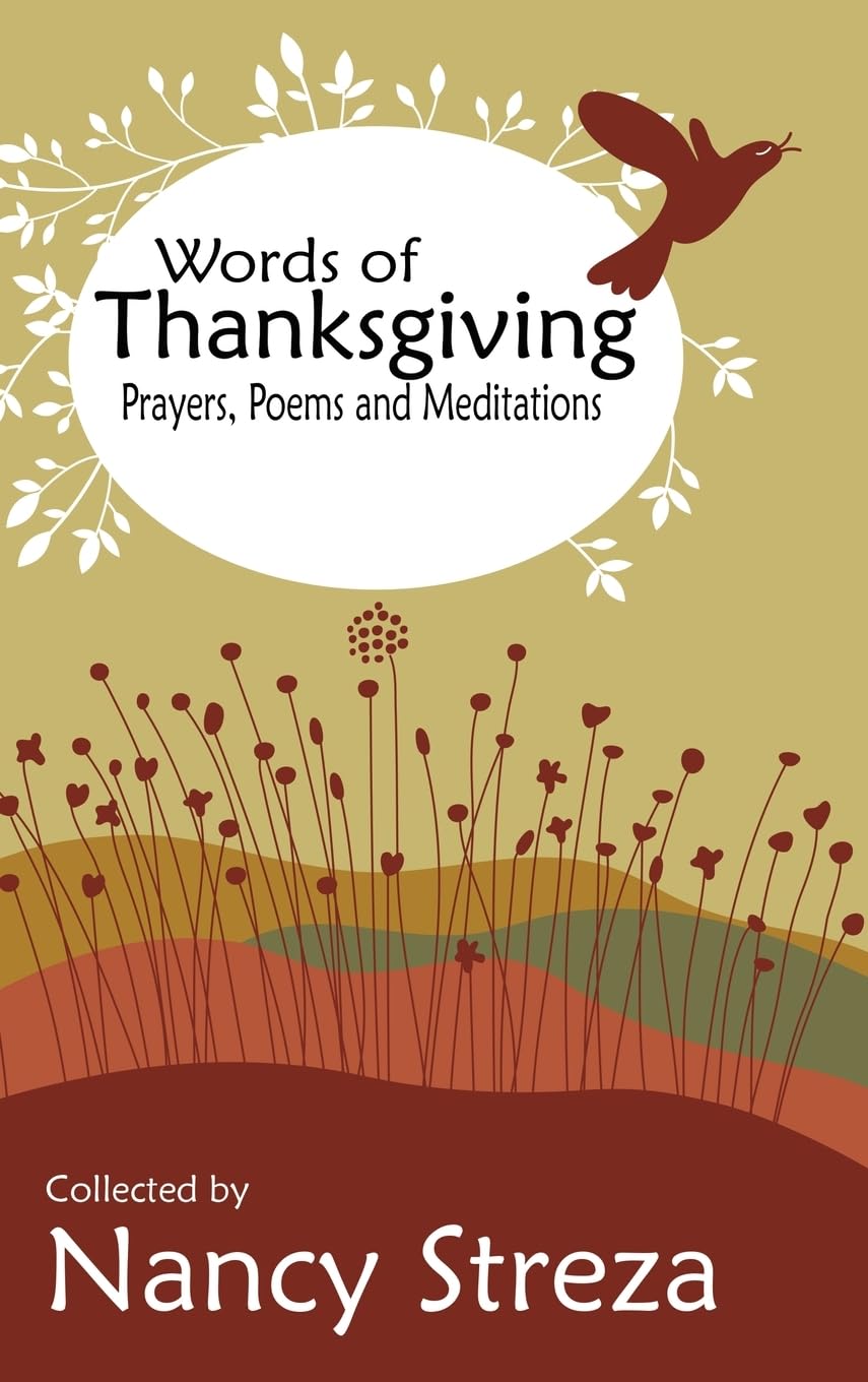 Words of Thanksgiving: Prayers, Poems, and Meditations (We Love Poetry, Band 3)