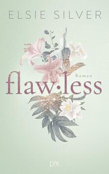 Flawless (Chestnut Springs, Band 1)