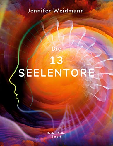 Die 13 Seelentore: DE