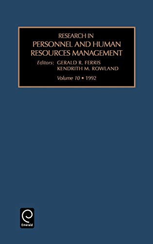 Res Per Hum Res V10 (RESEARCH IN PERSONNEL AND HUMAN RESOURCES MANAGEMENT, Band 10)