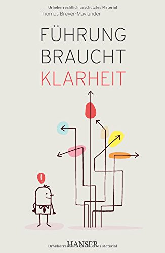 Führung braucht Klarheit m 1 Buch m 1 E-Book - Thomas Breyer-Mayländer Gebunden