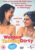 Women Talking Dirty [UK Import]