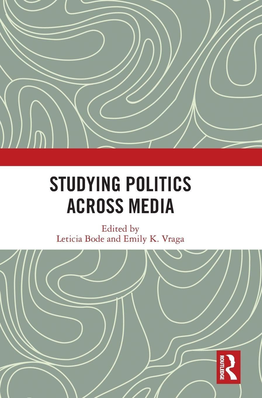 Studying Politics Across Media