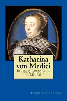 Katharina von Medici von Balzac de, Honoré | Buch | Zustand gut