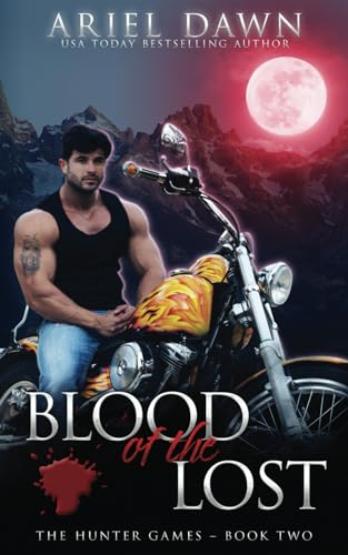 Blood Of The Lost (The Hunter Games, Band 2)