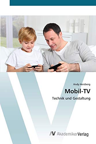 Mobil-TV: Technik und Gestaltung