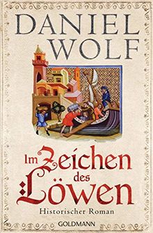 Im Zeichen des Löwen: Historischer Roman - Friesen-Saga 1