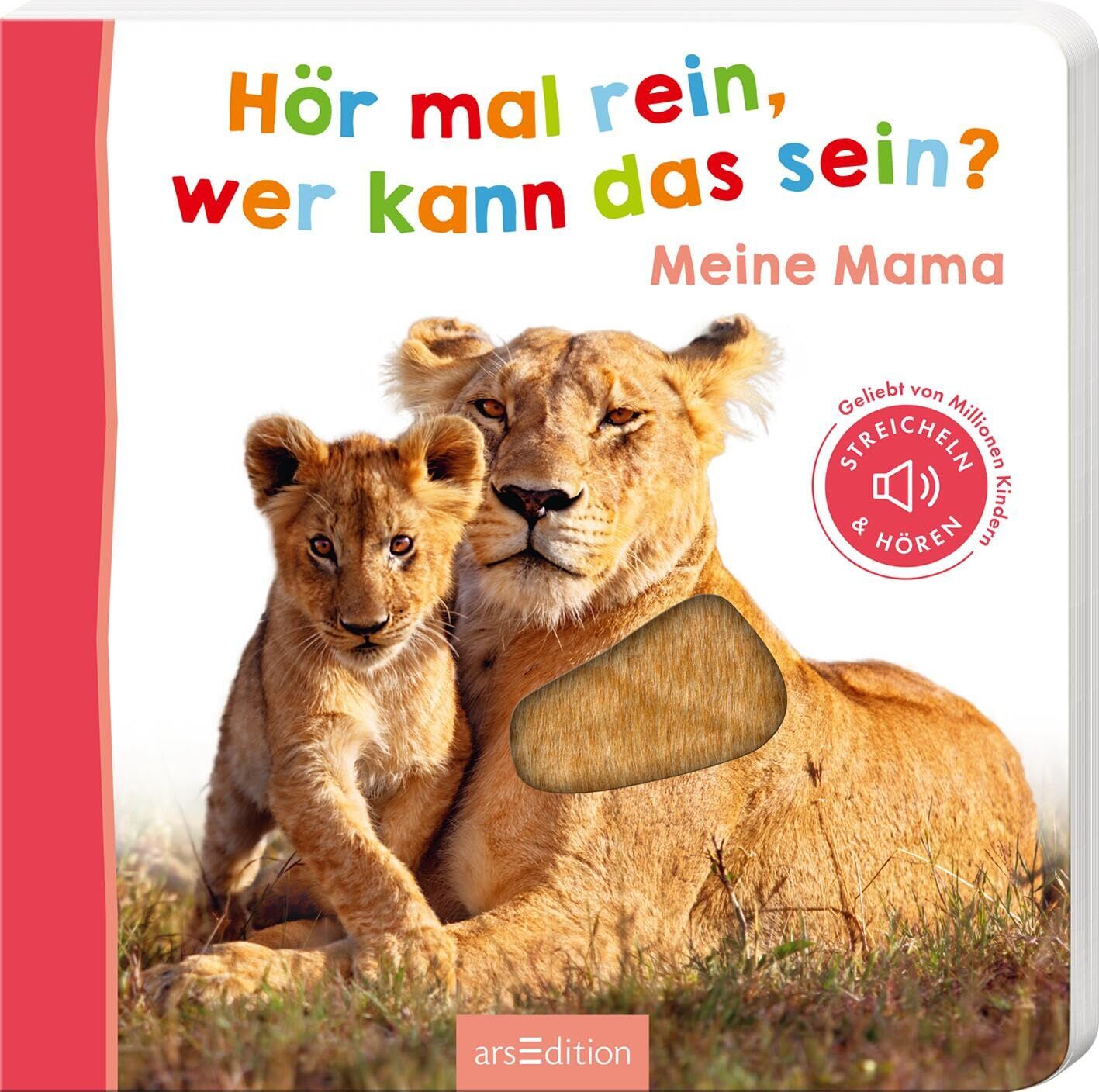 Hör mal rein, wer kann das sein? - Meine Mama