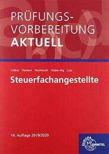 Prüfungsvorbereitung aktuell - Steuerfachangestellte: Zwischen- und Abschlussprüfung, Gesamtpaket