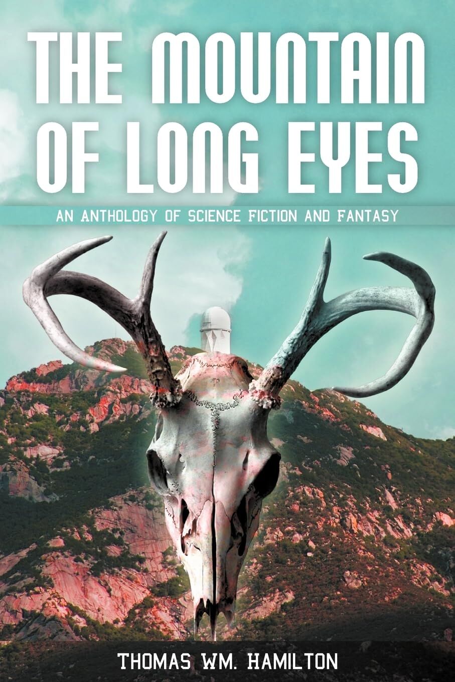 The Mountain of Long Eyes