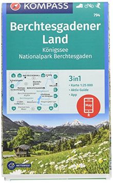 Berchtesgadener Land, Königssee, Nationalpark Berchtesgaden: 3in1 Wanderkarte 1:25000 mit Aktiv Guide inklusive Karte zur offline Verwendung in der ... Skitouren. (KOMPASS-Wanderkarten, Band 794)