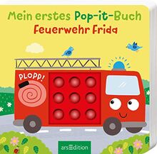 Mein erstes Pop-it-Buch – Feuerwehr Frida: Plopp! | Ein erstes Spielbuch für kleine Kinder ab 18 Monaten