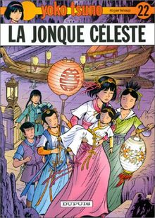 Yoko Tsuno. Vol. 22. La jonque céleste