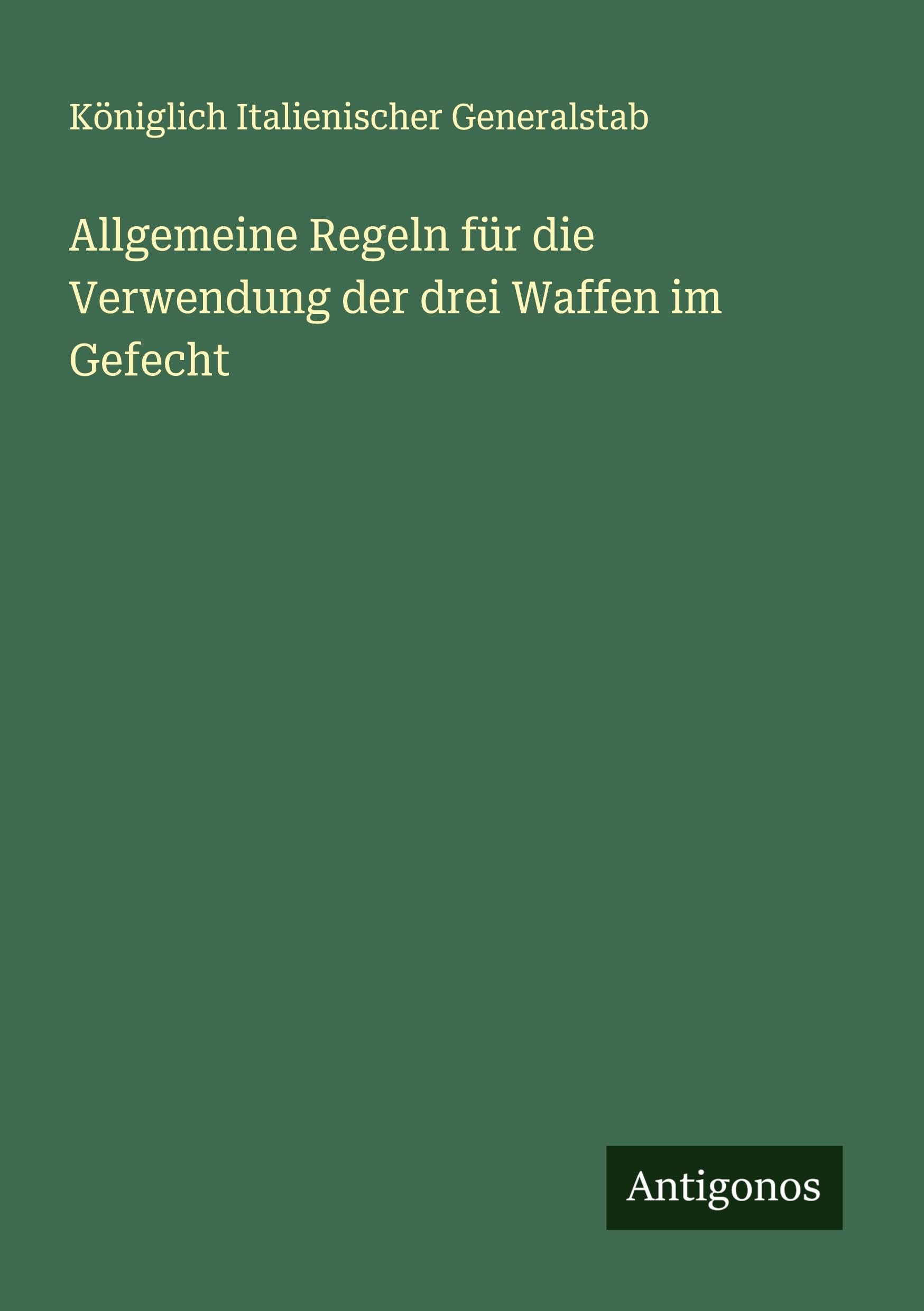 Allgemeine Regeln für die Verwendung der drei Waffen im Gefecht
