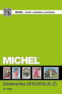 MICHEL-Katalog Südamerika K-Z ÜK 3/2: in Farbe von Schwaneberger | Buch | Zustand sehr gut