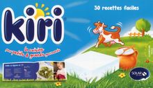 Kiri : la cuisine pour petits & grands gourmands : 30 recettes faciles