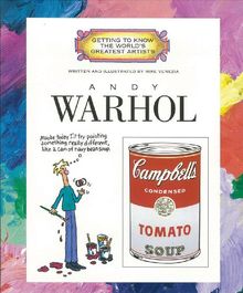 Andy Warhol (Getting to Know the World's Greatest Artists)