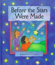 Before the Stars Were Made