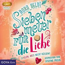 Siebenmeter für die Liebe: CD Standard Audio Format, Lesung