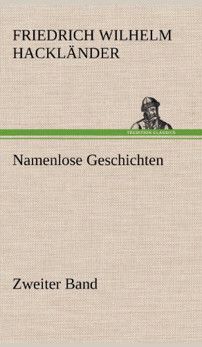 Namenlose Geschichten - Zweiter Band: Zweiter Band