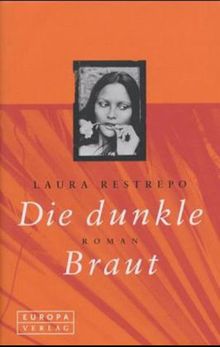 Die dunkle Braut.