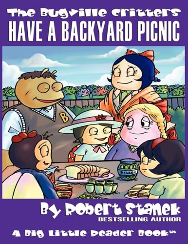 Have a Backyard Picnic (The Bugville Critters #14, Lass Ladybug's Adventures Series) (Lass Ladybug's Adventures Series, the Bugville Critters, Band 14)