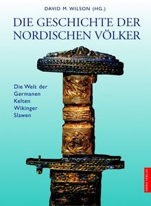 Die Geschichte der Nordischen Völker