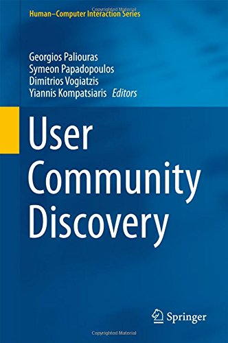 User Community Discovery (Human-Computer Interaction Series)