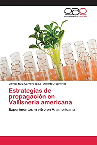 Estrategias de propagación en Vallisneria americana: Experimentos in vitro en V. americana