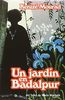 Un Jardín en Badalpur