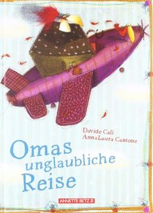 Omas unglaubliche Reise