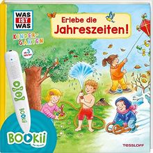 BOOKii® WAS IST WAS Kindergarten Erlebe die Jahreszeiten!: Frühling, Sommer, Herbst und Winter - erstes Wissen ab 3