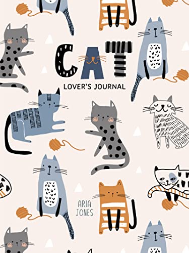 Cat Lover’s Blank Journal: A Cute Journal of Cat Whiskers and Diary Notebook Pages (Cat lovers, Kittens, Daydreamers)
