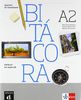 Bitácora. Libro del alumno mit Audio-CD (A2)