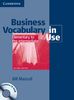Business Vocabulary in Use - Elementary to Pre-intermediate: Edition with answers and CD-ROM. Second Edition