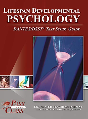 Lifespan Developmental Psychology DANTES/DSST Test Study Guide