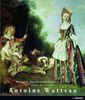 Meister der Europäischen Kunst: Antoine Watteau