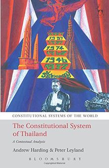 The Constitutional System of Thailand (Constitutional Systems of the World)