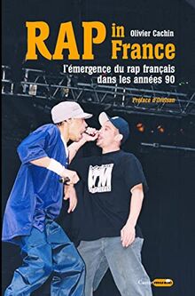 Rap in France : l'émergence du rap français dans les années 90