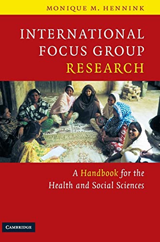 International Focus Group Research: A Handbook for the Health and Social Sciences