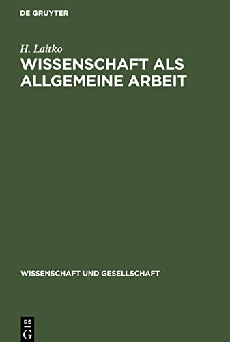 Wissenschaft als allgemeine Arbeit