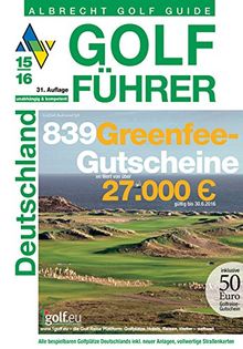Albrecht Golf Guide Golf Führer Deutschland 15/2016 | Buch | Zustand sehr gut